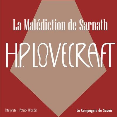 La Malédiction de Sarnath - Howard Ph. Lovecraft, Audio, 9782821188068