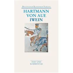 Gregorius / Armer Heinrich / Iwein, Belletristik von Hartmann von Aue