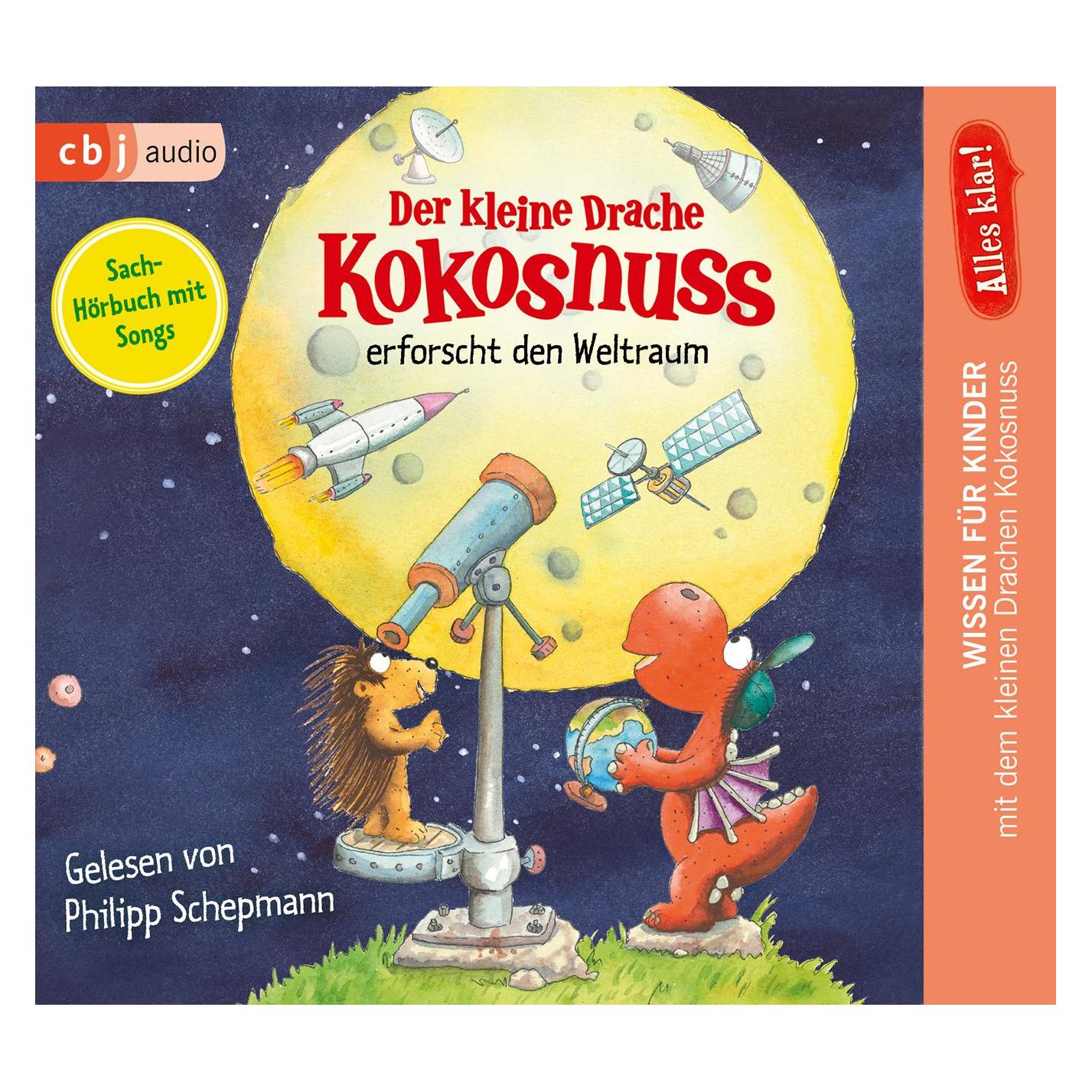 CBJ Alles klar! Der kleine Drache Kokosnuss erforscht den Weltraum (Ingo Siegner, Philipp Schepmann, Deutsch) (8371-6111-3)