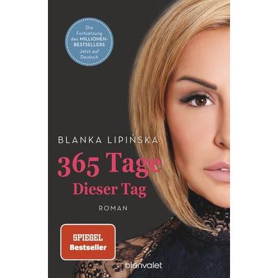 365 Tage - Dieser Tag, Taschenbuch von Blanka Lipińska, Blanvalet