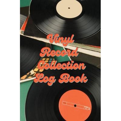 Vinyl Record Collection Log Book, von Teresa Rother, Teresa Rother, 978-1-953557-65-0