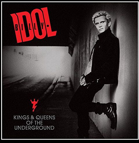 Billy Idol - Kings & Queens of the Underground - Preis vom 12.10.2026 11:37:12 h