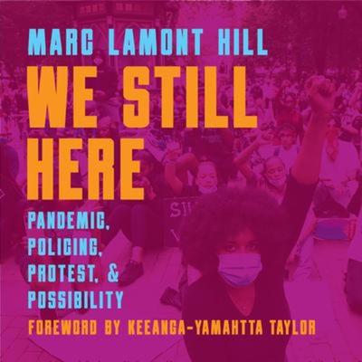 We Still Here - Marc Lamont Hill, CD, 9781642595291