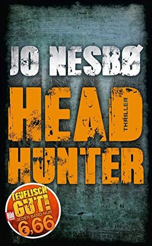 Jo Nesbo - Headhunter (BILD am Sonntag Mega-Thriller 2018) - Preis vom 06.10.2026 07:26:00 h