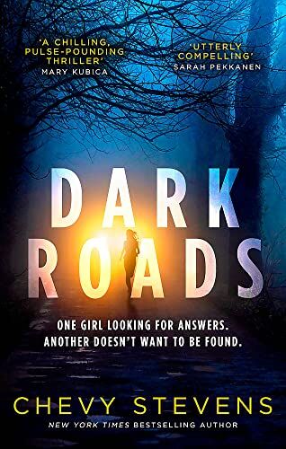 Chevy Stevens - Dark Roads: The most gripping, twisty thriller of the year - Preis vom 30.09.2026 22:30:23 h