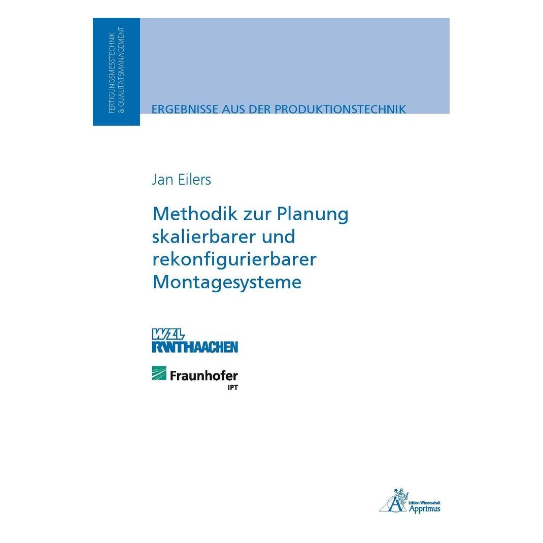 Apprimus Methodik zur Planung skalierbarer und rekonfigurierbarer Montagesysteme (Deutsch, Softcover, Jan Eilers) (7462005)