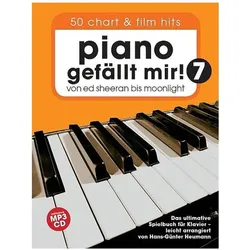 Piano gefällt Mir! 50 Chart Und Film Hits - Band 7 -Band 7- (Book & Audio), Fachbücher von Hans-Günter Heumann
