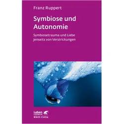 Symbiose und Autonomie, Fachbücher von Franz Ruppert