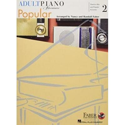 Adult Piano Adventures Popular Book 2, Taschenbuch von Nancy Faber,Randall Faber, Bosworth Music GmbH, 978-1-61677-190-4