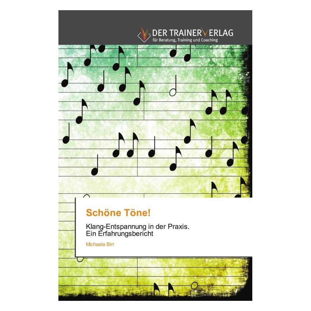 Deutscher Trainer Schöne Töne! (Deutsch, Softcover, Michaela Birr) (51423628)