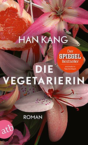 Han Kang - Die Vegetarierin: Roman - Preis vom 11.10.2026 15:43:13 h