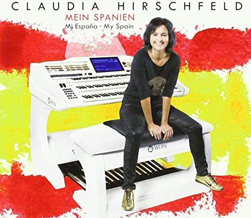 Claudia Hirschfeld - Mein Spanien-Mi España-My Spain - Preis vom 09.10.2026 07:28:09 h
