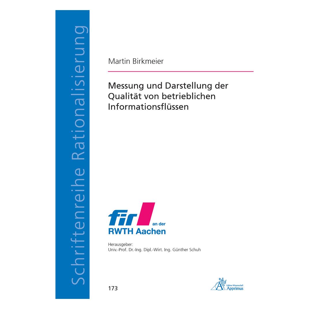 Apprimus Messung und Darstellung der Qualität von betrieblichen Informationsflüssen (Deutsch, Softcover, Martin Birkmeier) (56150387)