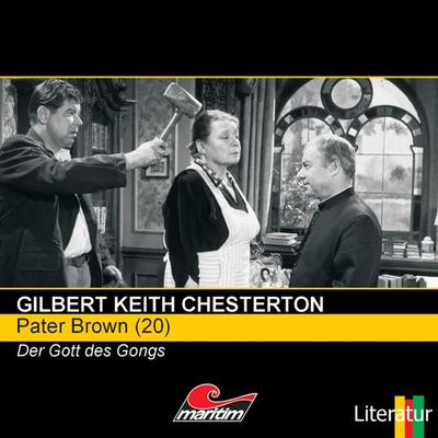 Der Gott des Gongs - Gilbert Keith Chesterton, Audio, 4260507143853