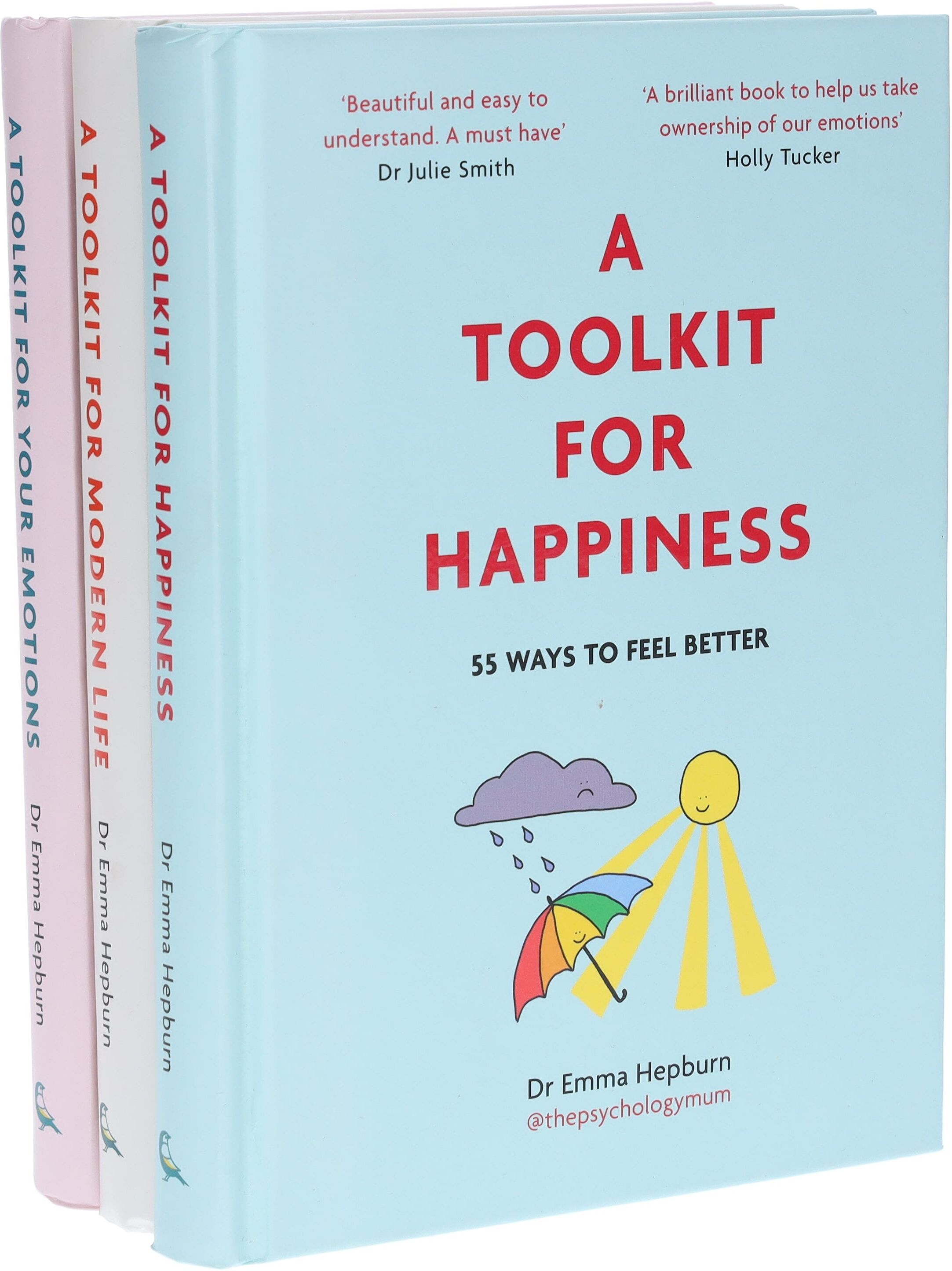 Dr Emma Hepburn: A Toolkit for Modern Life, Happiness & Your Emotions 3 Books Collection Set - Non Fiction - Hardback Hachette