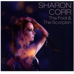 Warner Bros., Schallplatten, The Fool & The Scorpion (Sharon Corr)