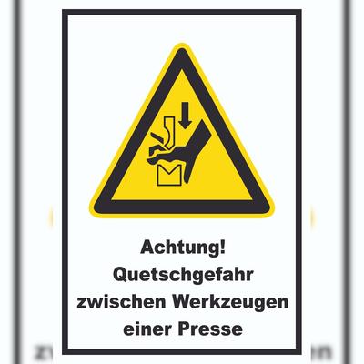 HB-Druck Achtung Quetschgefahr zwischen Werkzeugen einer Presse A2 (420x594mm) Schild
