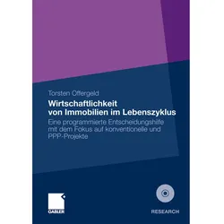 Wirtschaftlichkeit von Immobilien im Lebenszyklus, Fachbücher von Torsten Offergeld