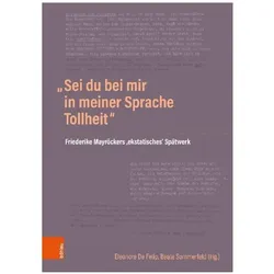 'Sei du bei mir in meiner Sprache Tollheit', Fachbücher von Beate Sommerfeld, Eleonore de Felip