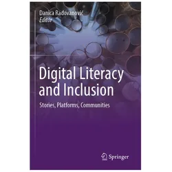 Digital Literacy and Inclusion, Fachbücher von Danica Radovanovic