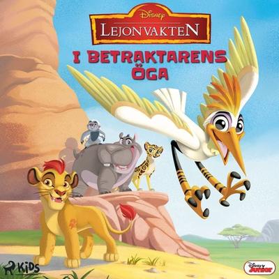 Lejonvakten - I betraktarens öga - Walt Disney, Audio, 9788728083499
