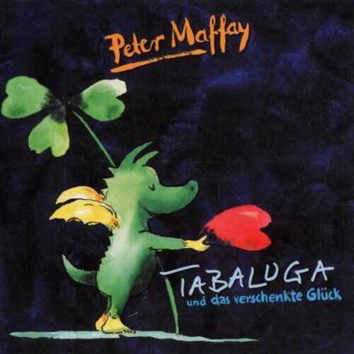 Peter Maffay - Tabaluga und das verschenkte Glück - Preis vom 11.10.2026 03:10:56 h