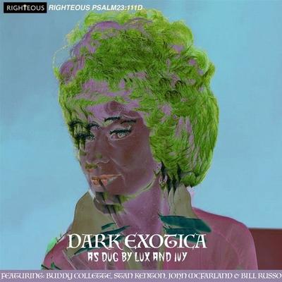 Dark Exotica: As Dug by Lux and Ivy - Various, CD, 5013929991125