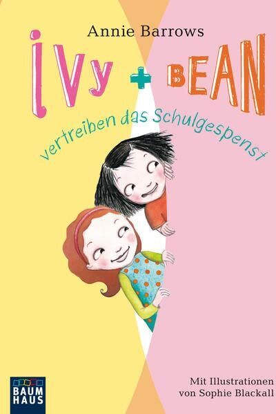 Annie Barrows - Ivy & Bean vertreiben das Schulgespenst: Band 2 - Preis vom 11.10.2026 03:10:56 h