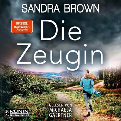 Die Zeugin - Sandra Brown, CD, 9783989555471