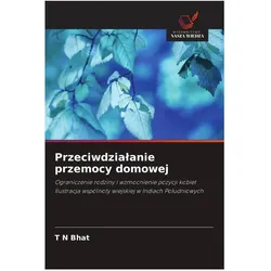Przeciwdzialanie przemocy domowej, Ratgeber von T N Bhat