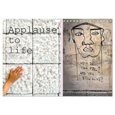 Applause To Life (Wandkalender 2027 DIN A4 quer), CALVENDO Monatskalender