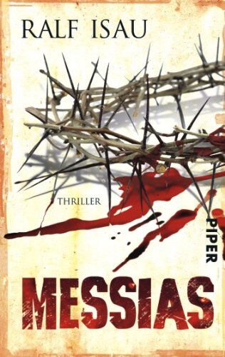 Ralf Isau - Messias: Thriller - Preis vom 30.09.2026 22:30:23 h