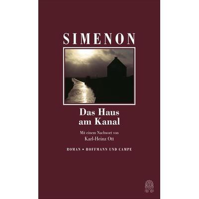 Das Haus am Kanal, Gebundene Ausgabe von Georges Simenon, Hoffmann Und Campe, 978-3-455-00470-0