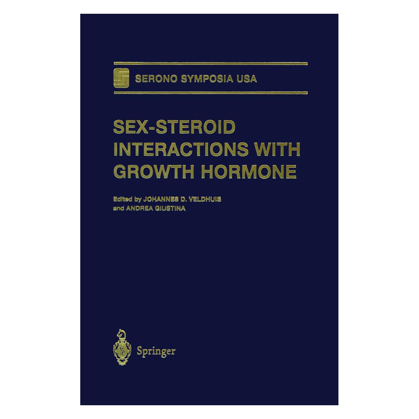 Springer Sex-Steroid Interactions with Growth Hormone (Englisch, Hardcover, Andrea Giustina, Johannes D. Veldhuis) (9780387988108)