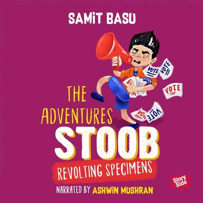 Adventures of Stoob: Revolting Specimens - Samit Basu, Audio, 9789352842636