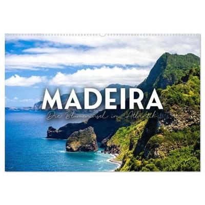 Madeira - Die Blumeninsel im Atlantik. (Wandkalender 2027 DIN A2 quer), CALVENDO Monatskalender