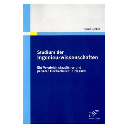 Diplomica Studium der Ingenieurwissenschaften (Deutsch, Softcover, Bernd Jeckel) (55234582)