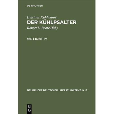 Buch I-IV, Gebundene Ausgabe von Quirinus Kuhlmann, De Gruyter, 978-3-484-17032-2