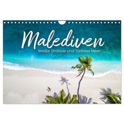 Malediven - Weiße Strände und Türkises Meer. (Wandkalender 2027 DIN A4 quer), CALVENDO Monatskalender