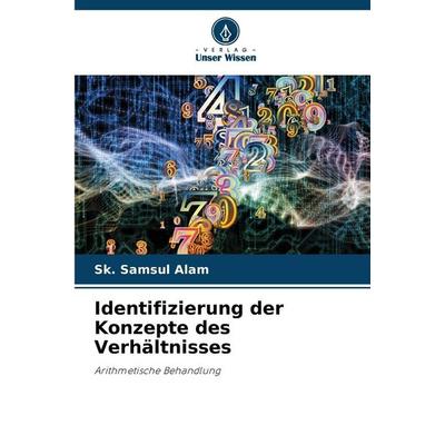 Identifizierung der Konzepte des Verhältnisses, Taschenbuch von Sk. Samsul Alam, Verlag Unser Wissen, 978-620-8-84090-7