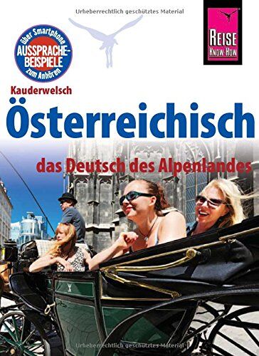 Daniel Krasa - Reise Know-How Sprachführer Österreichisch - das Deutsch des Alpenlandes: Kauderwelsch-Band 229 - Preis vom 13.10.2026 11:25:28 h
