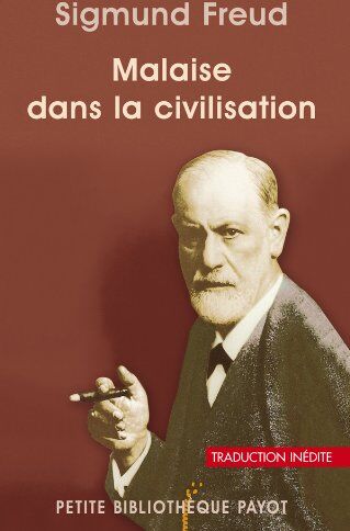 Sigmund Freud - Malaise dans la civilisation - Preis vom 11.10.2026 03:10:56 h