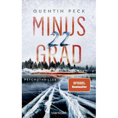 Minus 22 Grad, Taschenbuch von Quentin Peck, Blanvalet
