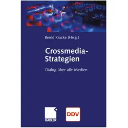 Crossmedia-Strategien, Fachbücher von Bernd Kracke