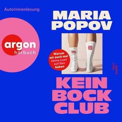 Kein Bock Club - Maria Popov, Audio, 9783732479344