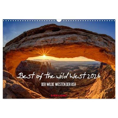 Best of the wild West 2026 (Wandkalender 2026 DIN A3 quer), CALVENDO Monatskalender