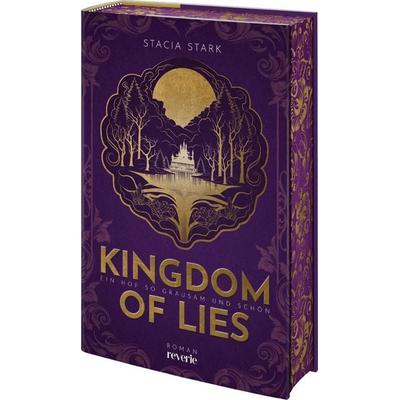 Kingdom of Lies, Gebundene Ausgabe von Stacia Stark, Reverie