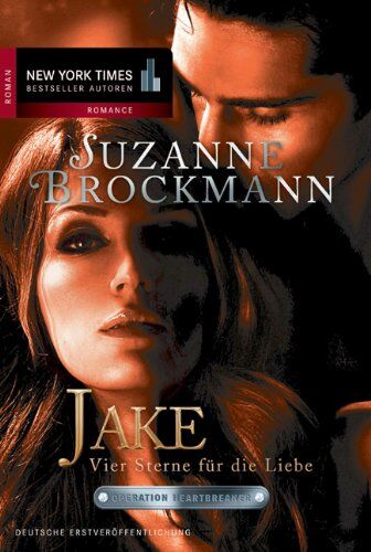Suzanne Brockmann - Operation Heartbreaker 07: Jake - Vier Sterne für die Liebe - Preis vom 17.10.2026 19:25:27 h