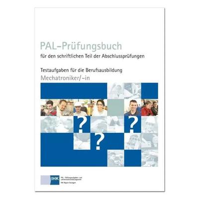 PAL-Prüfungsbuch Mechatroniker/-in, Taschenbuch von , Christiani, Paul, 978-3-95863-346-9