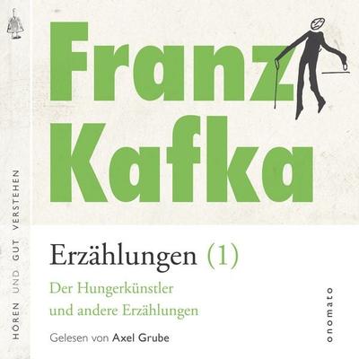 Franz Kafka _ Erzählungen (1) - Franz Kafka, Audio, 4099995566048